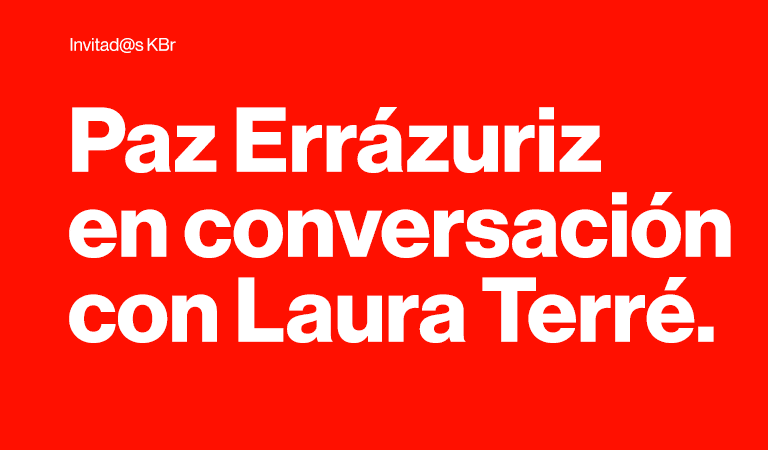 Paz Errázuriz en conversación con Laura Terré