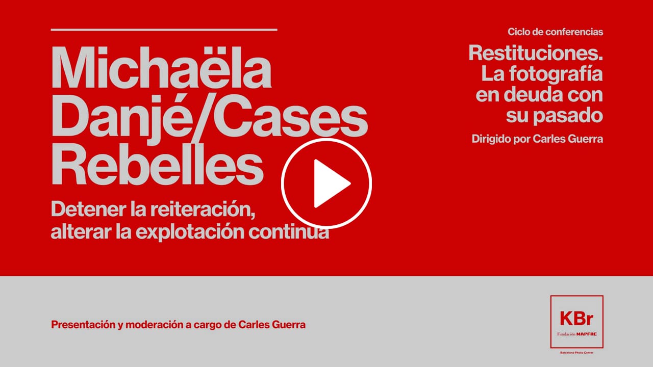 Michaëla Danjé / Cases Rebelles<br />
