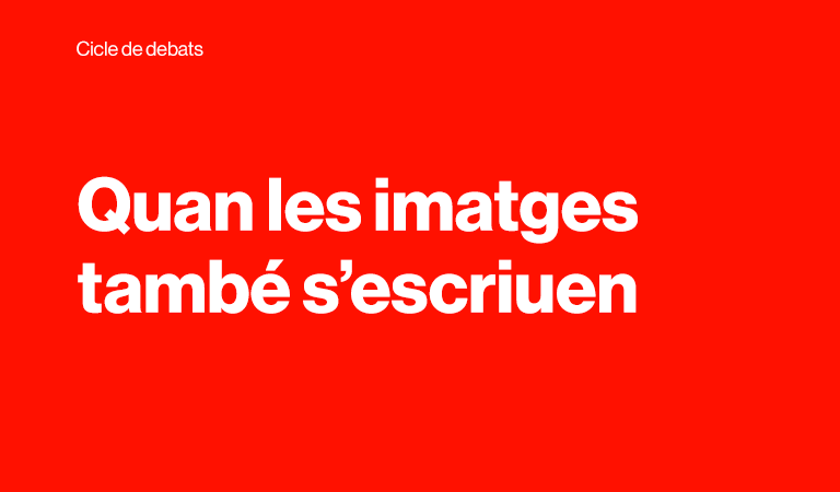 Quan les imatges també s’escriuen